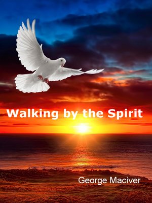 cover image of Walking by the Spirit